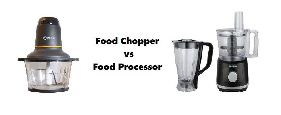 Food Processor or Food Chopper